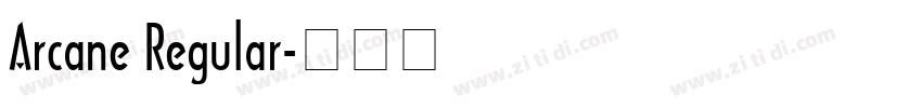 Arcane Regular字体转换